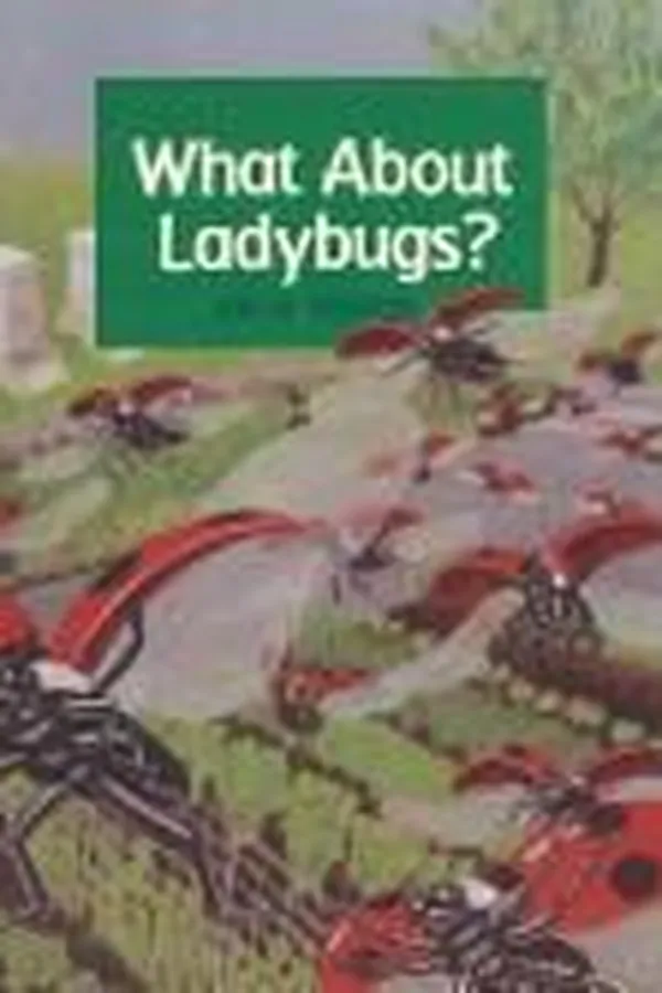 Capa de What about ladybugs?