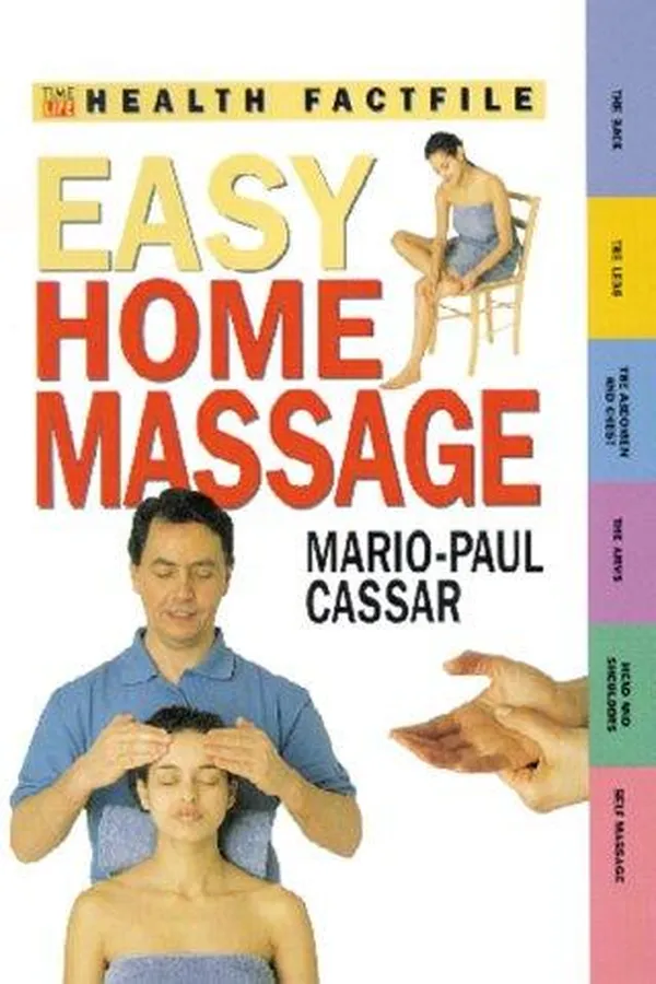 Capa de Easy Home Massage (Time-Life Health Factfiles)