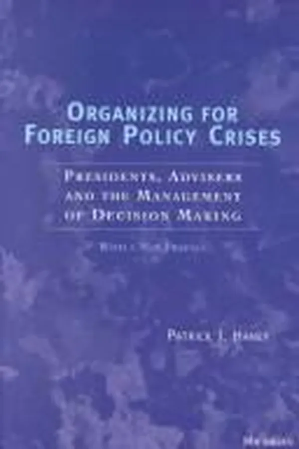Capa de Organizing for foreign policy crises