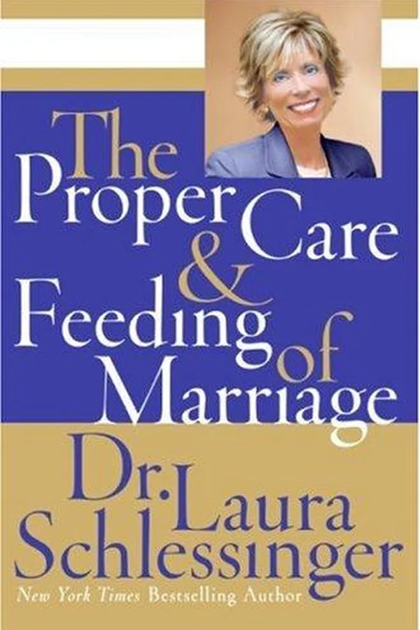 Capa de The Proper Care and Feeding of Marriage