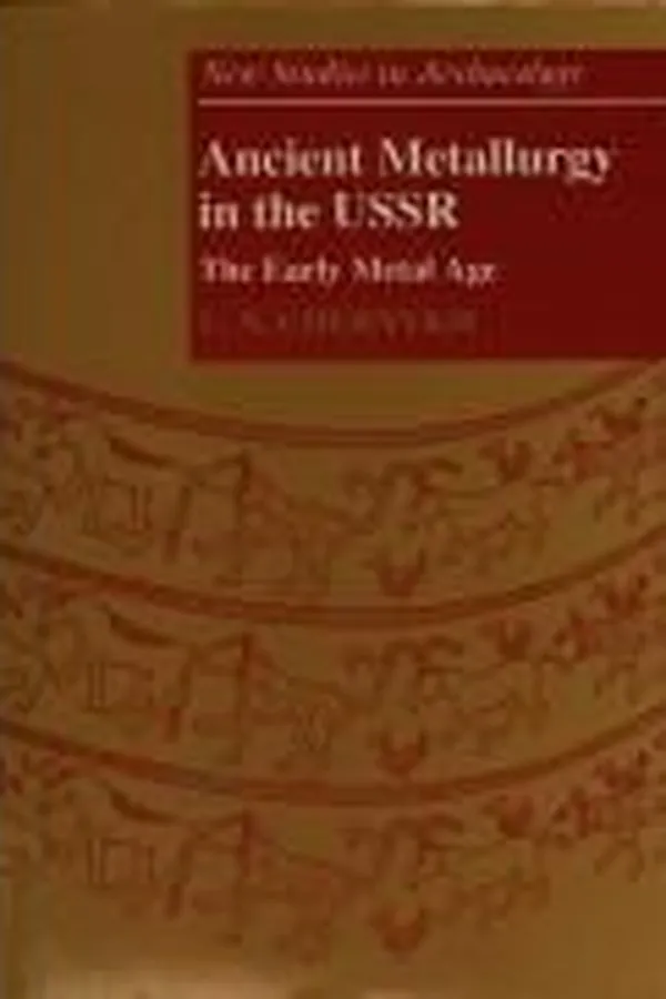 Capa de Ancient metallurgy in the USSR