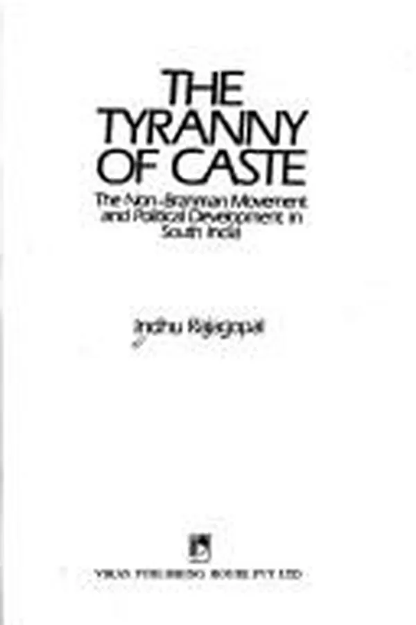Capa de The tryanny of caste