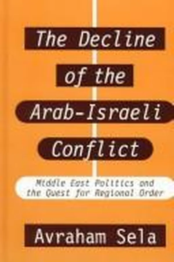 Capa de The Decline of the Arab-Israeli Conflict