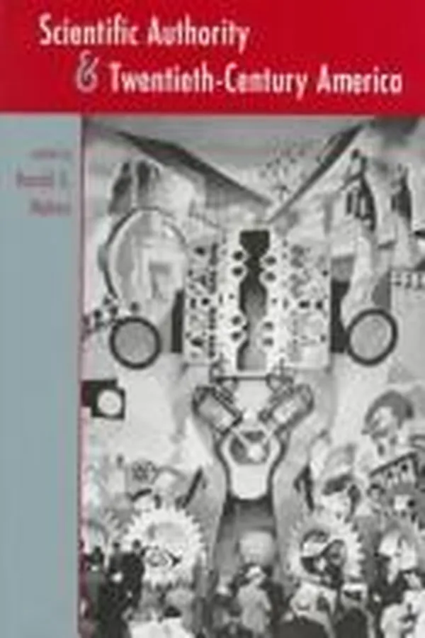 Capa de Scientific authority & twentieth-century America