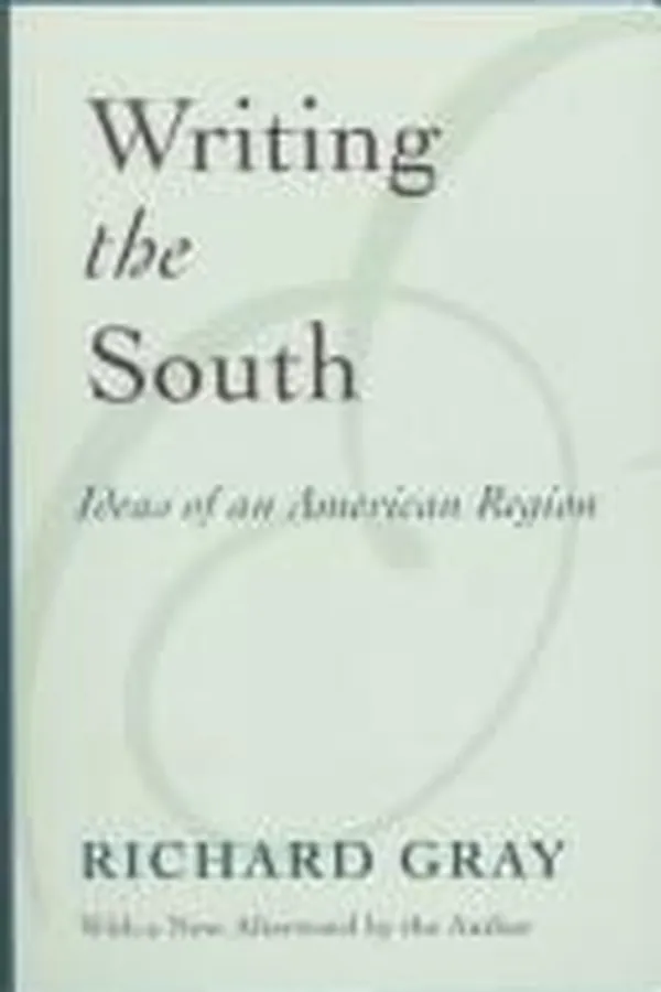 Cover of Writing the South