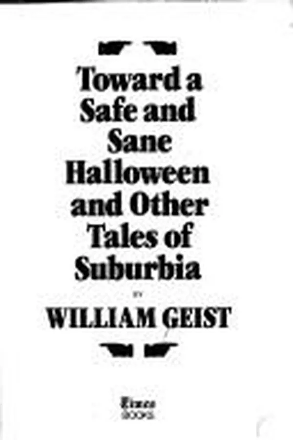 Capa de Toward a safe and sane Halloween and other tales of suburbia
