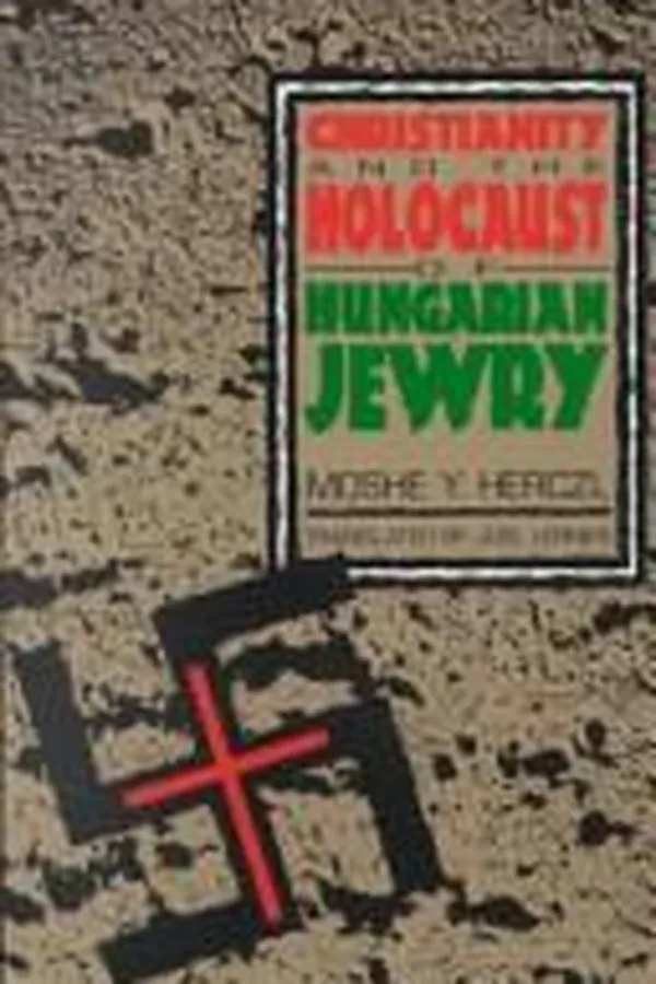 Capa de Christianity and the Holocaust of Hungarian Jewry