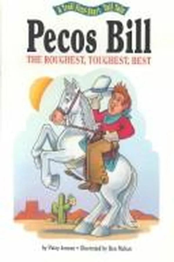 Capa de Pecos Bill, the roughest, toughest best