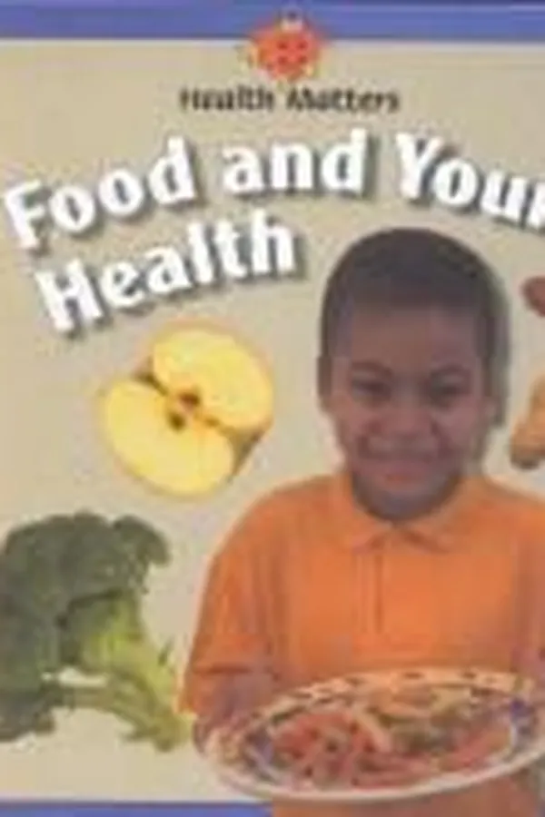 Capa de Food and your health
