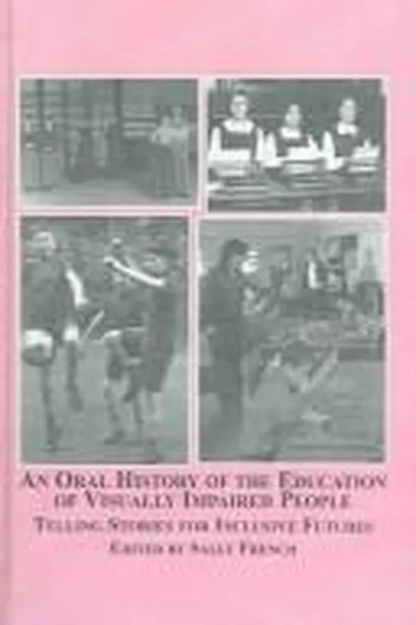 Capa de An oral history of the education of visually impaired people