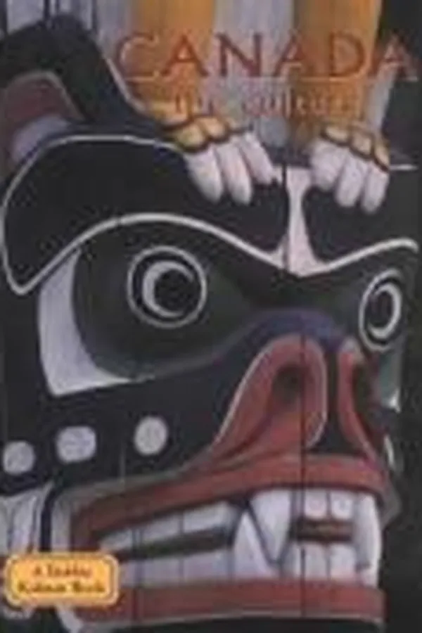 Capa de Canada the Culture (Lands, Peoples, and Cultures)