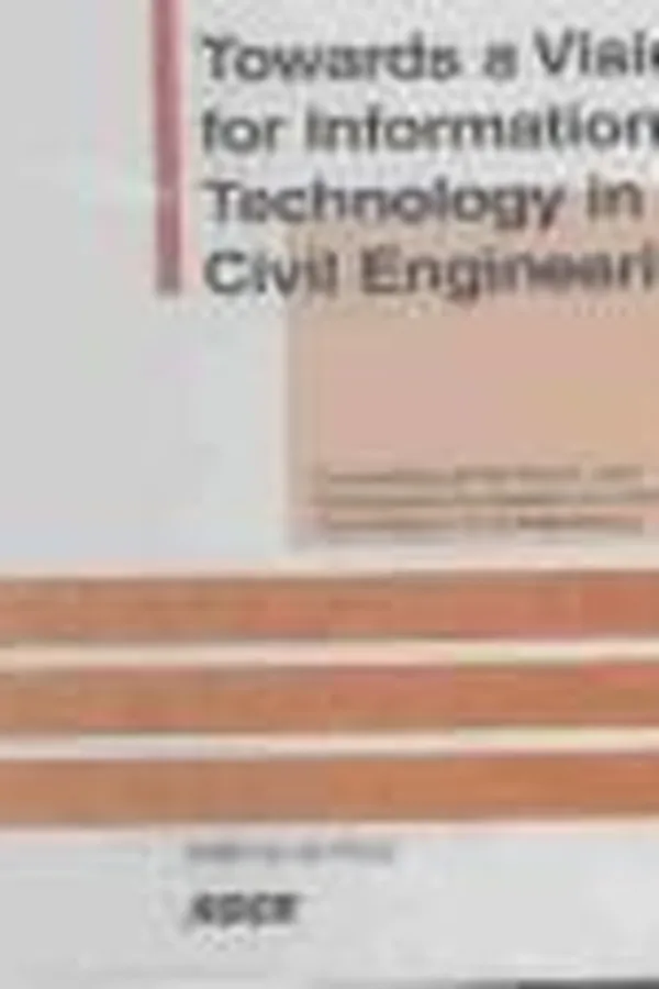 Capa de Towards a vision for information technology in civil engineering