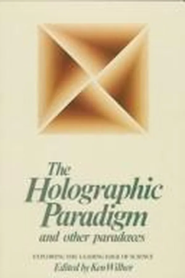 Capa de The Holographic paradigm and other paradoxes