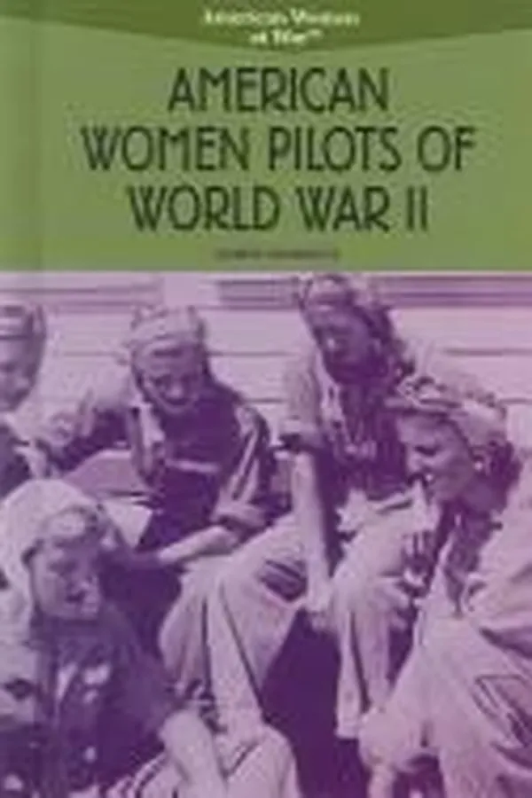 Capa de American women pilots of World War II