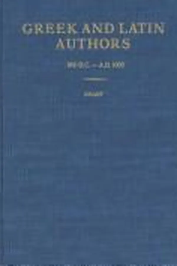 Capa de Greek and Latin authors, 800 B.C.-A.D. 1000