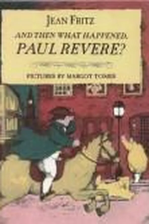 Capa de And Then What Happened, Paul Revere?