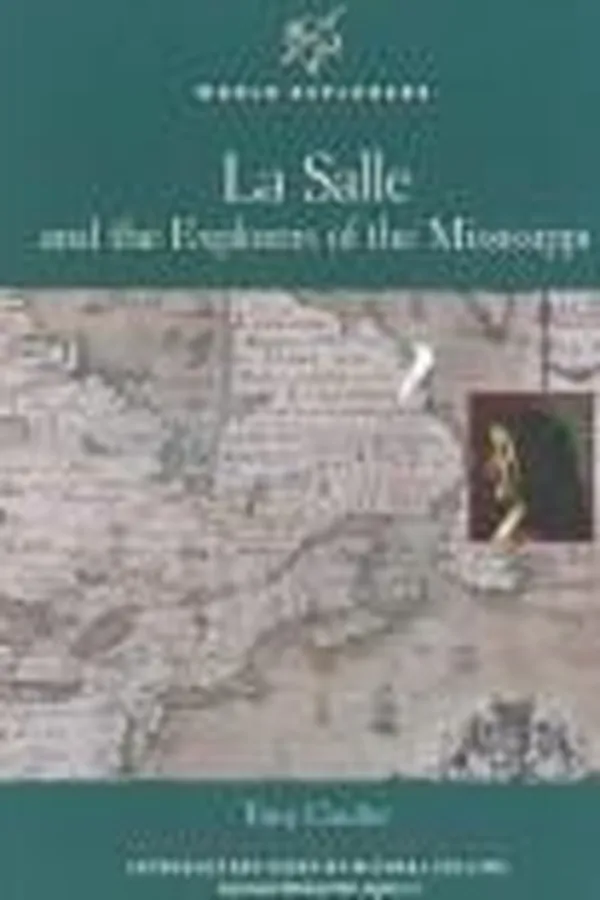 Capa de LaSalle and the explorers of the Mississippi