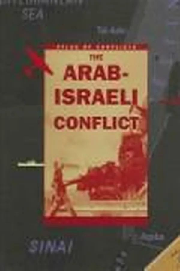 Capa de The Arab-Israeli Conflict (Atlas of Conflicts)