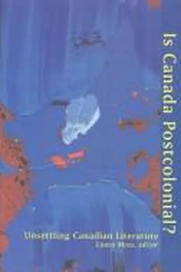 Capa de Is Canada postcolonial?
