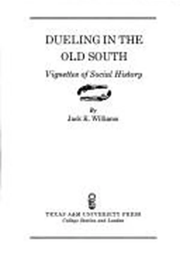 Capa de Dueling in the Old South