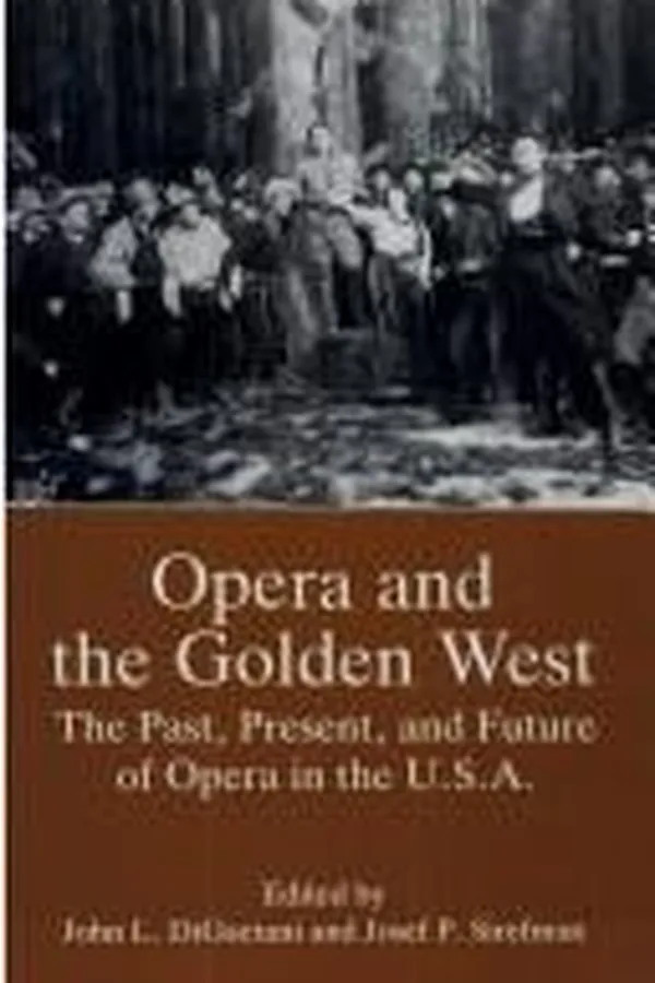 Capa de Opera and the Golden West