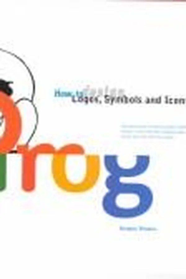 Capa de How to Design Logos, Symbols & Icons