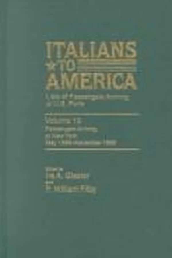 Capa de Italians to America, Volume 13  May 1899 -Nov. 1899