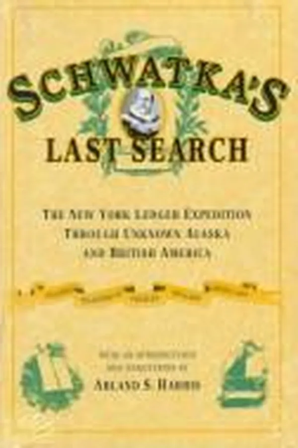 Capa de Schwatka's Last Search