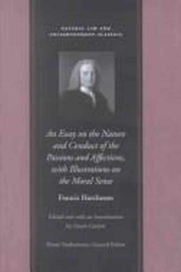 Capa de An Essay on the Nature and Conduct of the Passions and Affections, With Illustrations on the Moral Sense