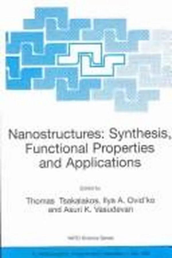 Capa de Nanostructures: Synthesis, Functional Properties and Applications