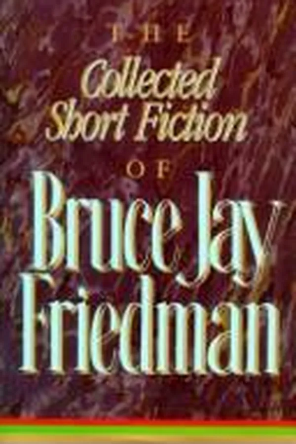 Capa de The collected short fiction of Bruce Jay Friedman