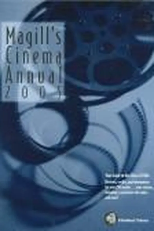 Cover of Magill's cinema annual 2005