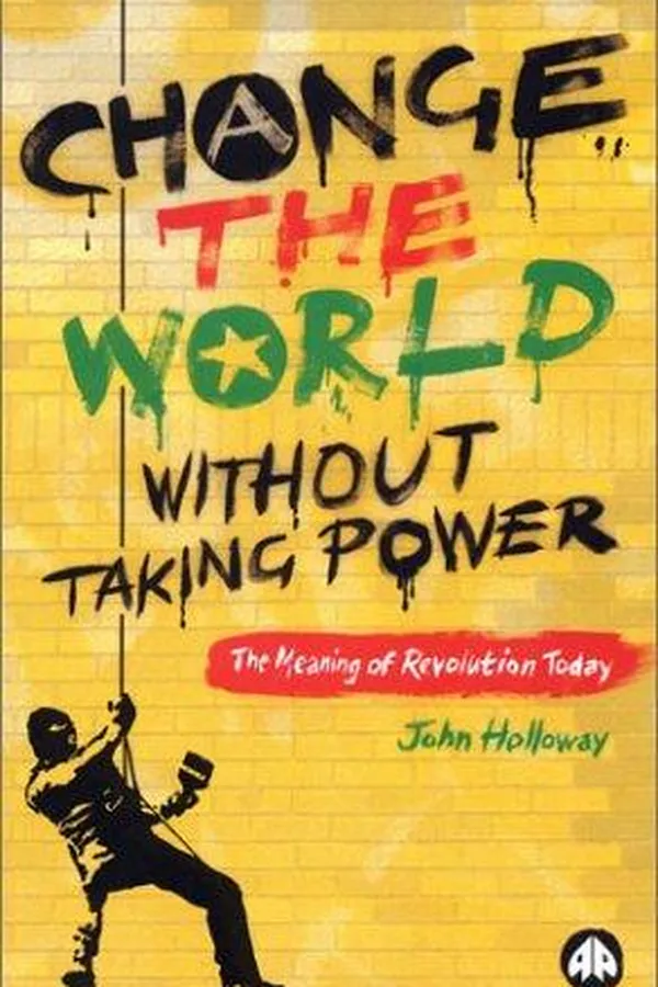 Capa de Change the World Without Taking Power