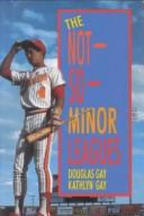 Capa de The not-so-minor leagues
