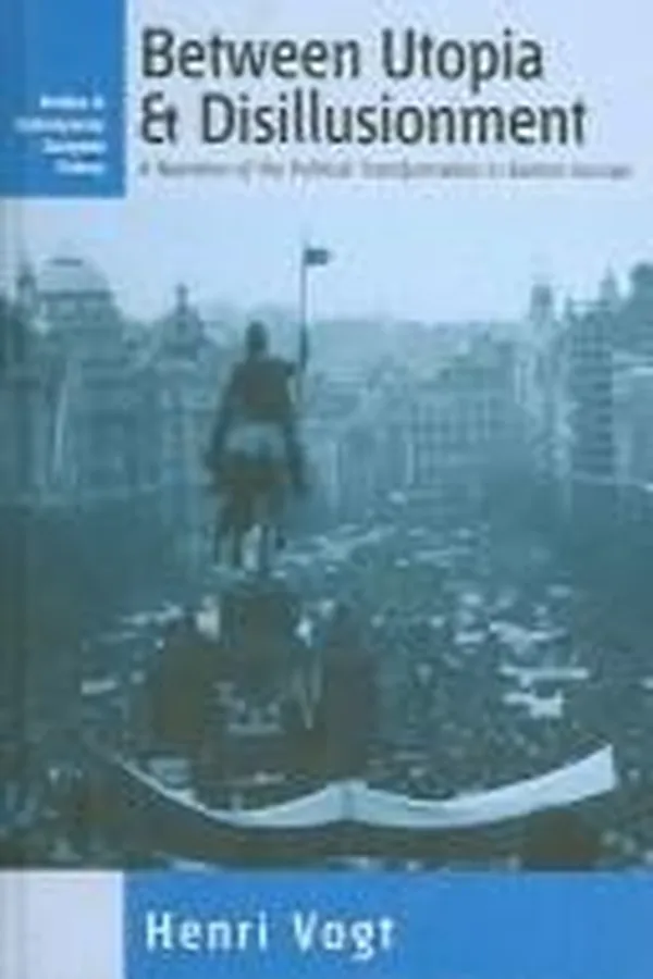 Capa de Between Utopia and disillusionment