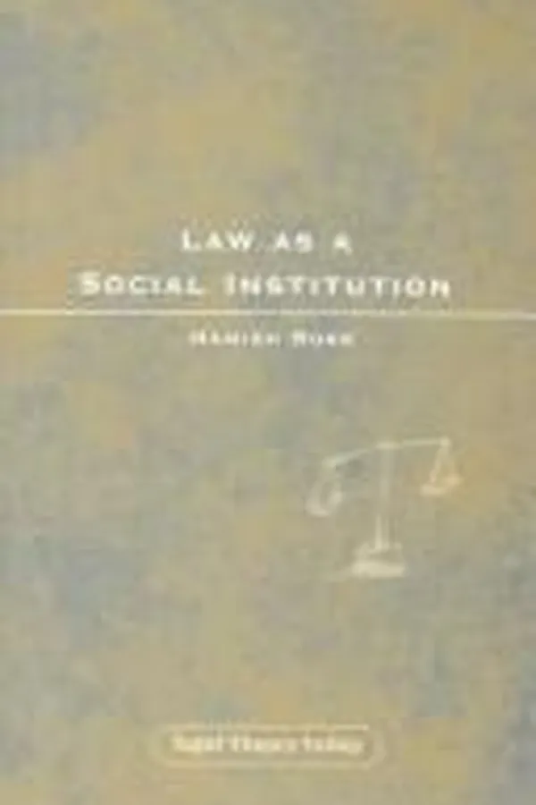 Capa de Law As a Social Institution (Legal Theory Today)