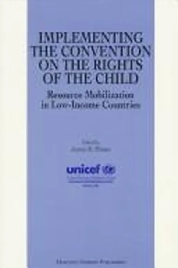 Capa de Implementing the Convention on the Rights of the Child:Resource Mobilization in Low-Income Countries