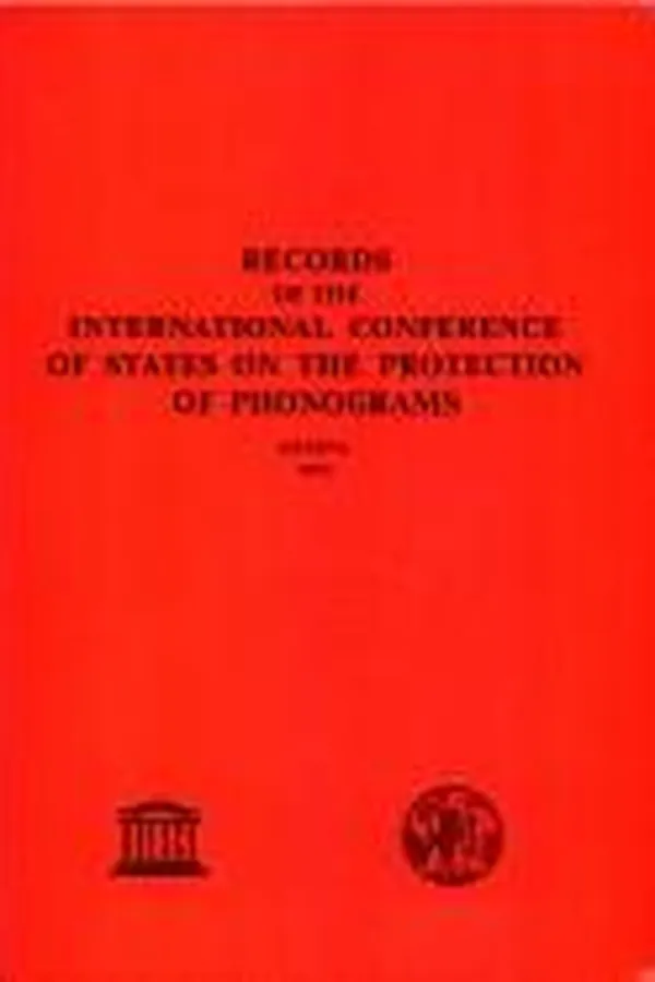 Capa de Records of the International Conference of States on the Protection of Phonograms, Geneva, October 18 to 29, 1971