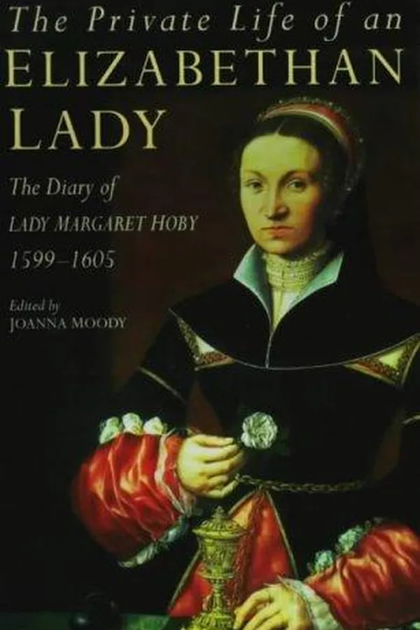 Capa de The private life of an Elizabethan lady