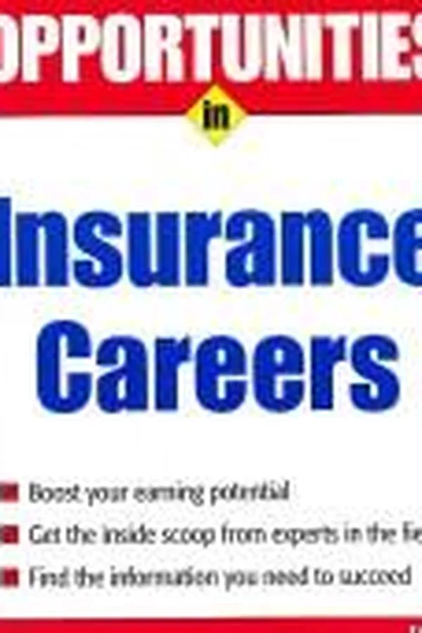 Capa de Opportunities in Insurance Careers (Opportunities in)