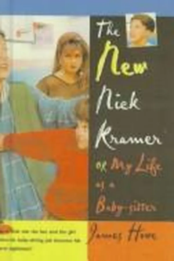Capa de The New Nick Kramer or My Life As a Baby-Sitter