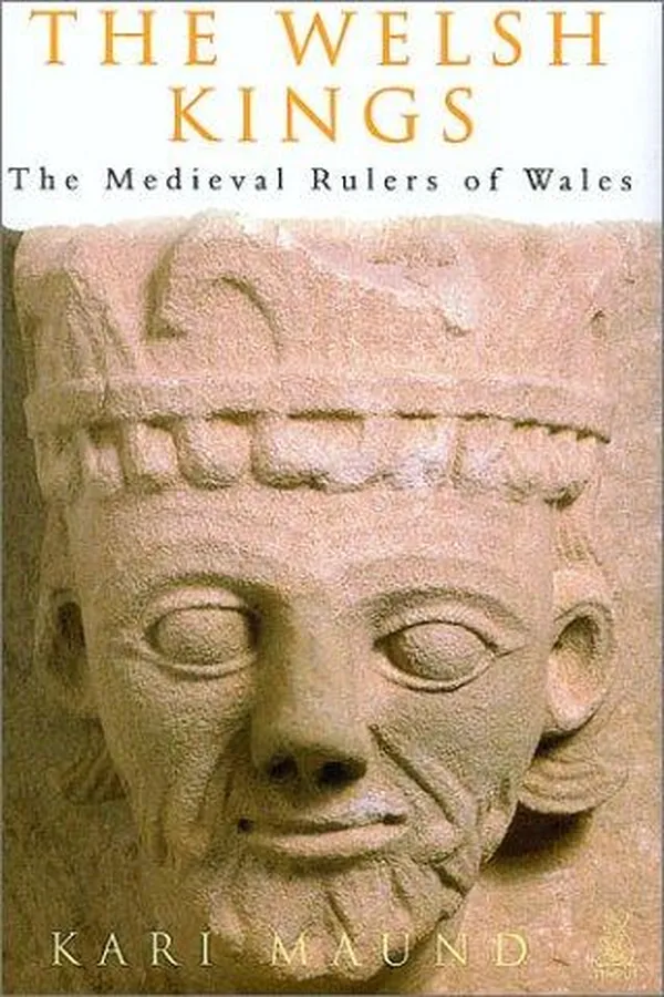 Capa de The Welsh Kings (Medieval Rulers of Whales)