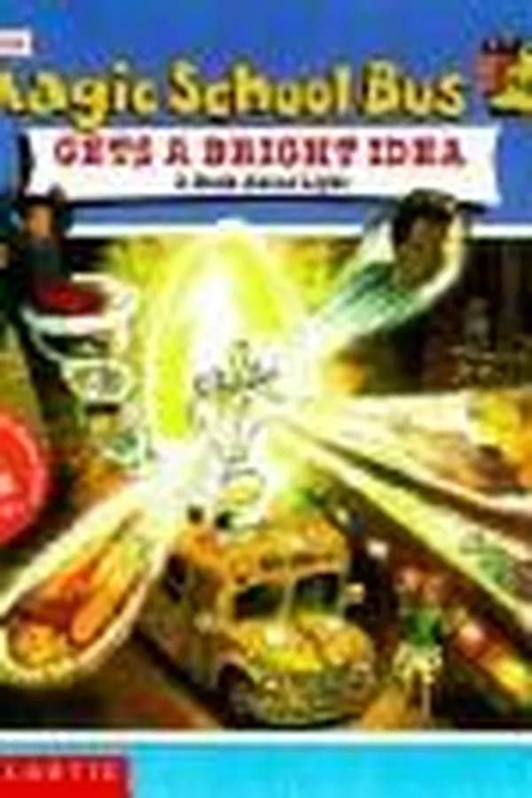Capa de Magic School Bus Gets a Bright Idea