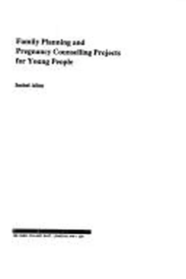 Capa de Family Planning and Pregnancy Counselling Projects for Young People