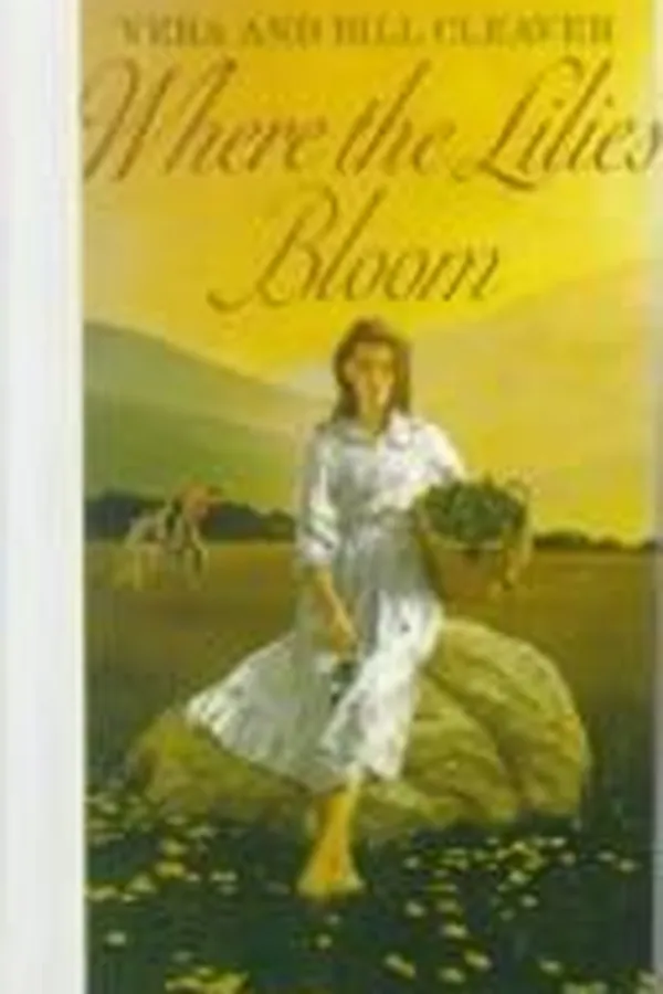 Cover of Where the lilies bloom