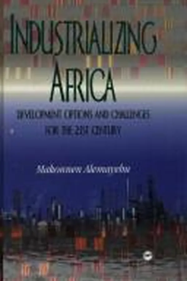 Cover of Industrializing Africa