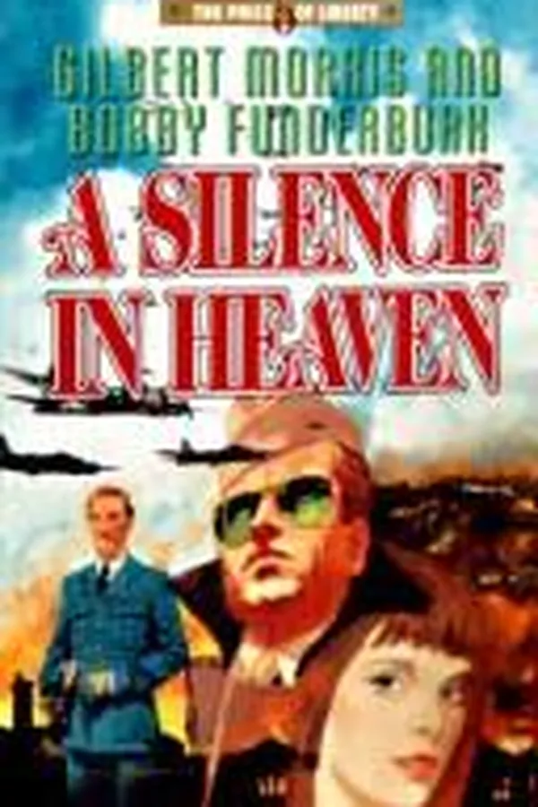 Capa de A Silence in Heaven (The Price of Liberty #5)