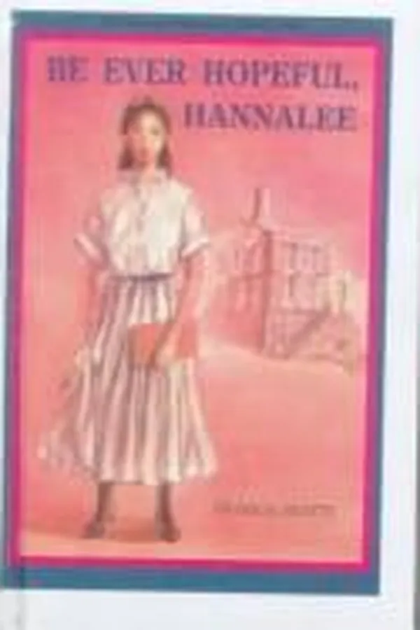 Capa de Be Ever Hopeful, Hannalee