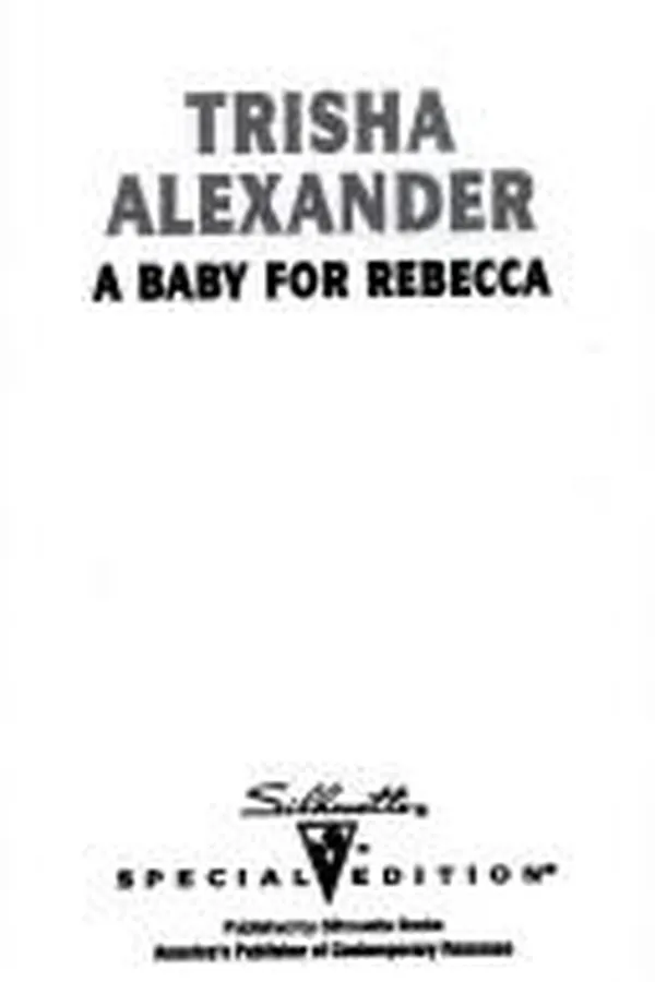 Capa de A Baby For Rebecca (Three Brides And A Baby)