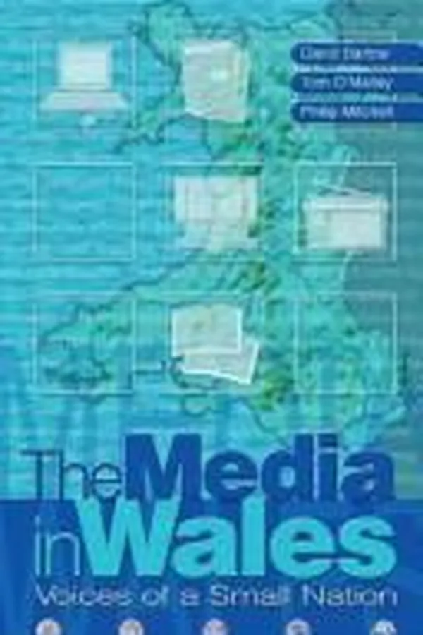 Capa de MEDIA IN WALES: VOICES OF A SMALL NATION